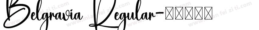 Belgravia Regular字体转换